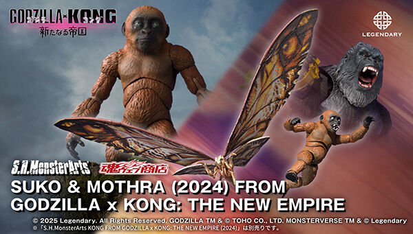 S.H.MonsterArts SUKO & MOTHRA (2024) FROM GODZILLA × KONG: THE NEW EMPIRE